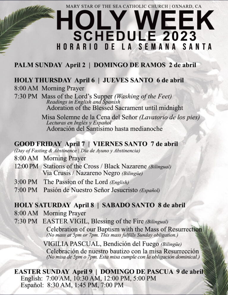 HOLY WEEK SCHEDULE AND EASTER 2023 Horario de la Semana Santa y